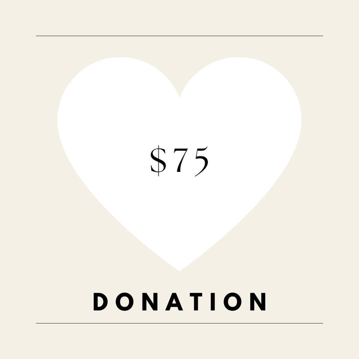 DONATION $75
