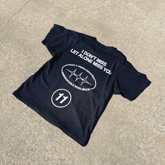 I Don't Miss Shirt (Black)